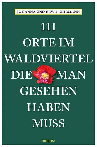 Produktbild: 111 Orte im Waldviertel, die man gesehen haben muss