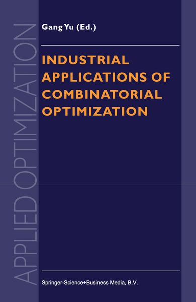 Produktbild: Industrial Applications of Combinatorial Optimization