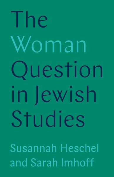 Produktbild: The Woman Question in Jewish Studies