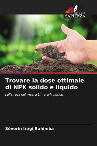 Produktbild: Trovare la dose ottimale di NPK solido e liquido
