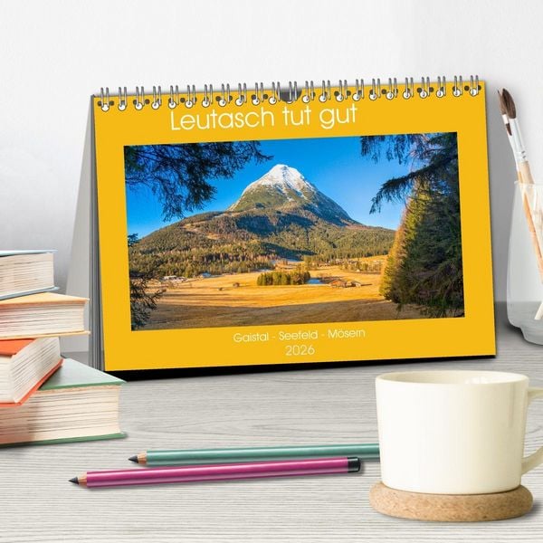 Produktbild: Leutasch tut gut (Tischkalender 2026 DIN A5 quer), CALVENDO Monatskalender