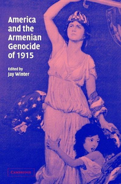 Produktbild: America and the Armenian Genocide of 1915