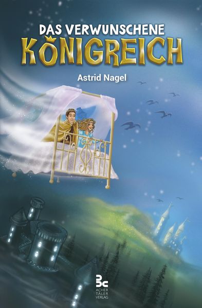 Produktbild: Das verwunschene K&ouml;nigreich