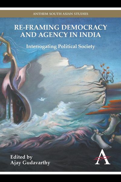 Produktbild: Re-framing Democracy and Agency in India