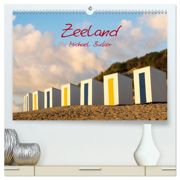 Produktbild: Zeeland (hochwertiger Premium Wandkalender 2026 DIN A2 quer), Kunstdruck in Hochglanz