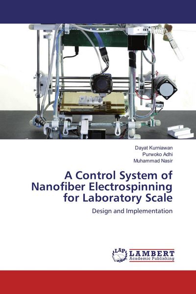 Produktbild: A Control System of Nanofiber Electrospinning for Laboratory Scale