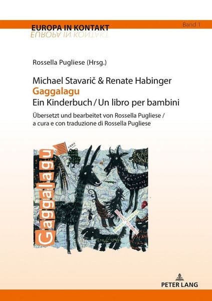 Produktbild: Michael Stavarič & Renate Habinger Gaggalagu Ein Kinderbuch / Un libro per bambini