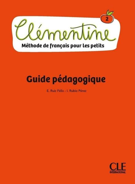 Produktbild: Cl&eacute;mentine niveau 2 : m&eacute;thode de fran&ccedil;ais pour les petits