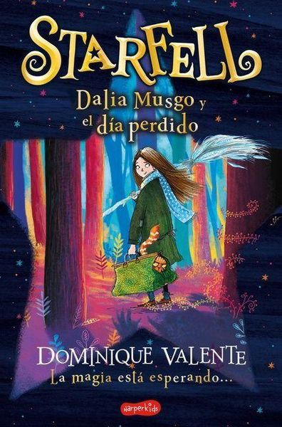 Produktbild: Starfell. Dalia Musgo Y El D&iacute;a Perdido