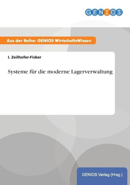 Produktbild: Systeme f&uuml;r die moderne Lagerverwaltung