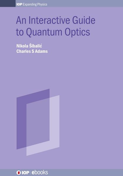 Produktbild: An Interactive Guide to Quantum Optics