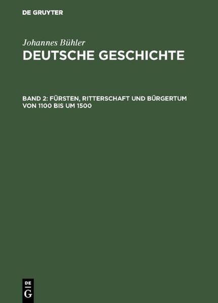 Produktbild: F&uuml;rsten, Ritterschaft und B&uuml;rgertum von 1100 bis um 1500