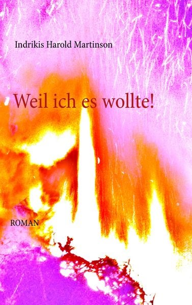 Produktbild: Weil ich es wollte!