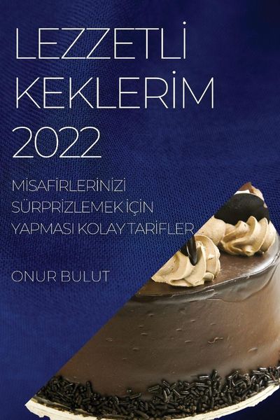 Produktbild: Lezzetl&iquest; Kekler&iquest;m 2022