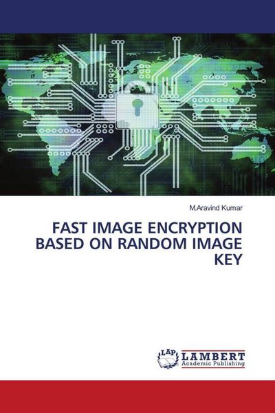 Produktbild: FAST IMAGE ENCRYPTION BASED ON RANDOM IMAGE KEY