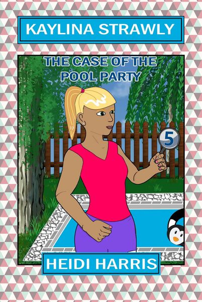 Produktbild: The Case of the Pool Party (Kaylina Strawly)