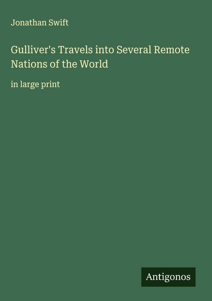 Produktbild: Gulliver's Travels into Several Remote Nations of the World