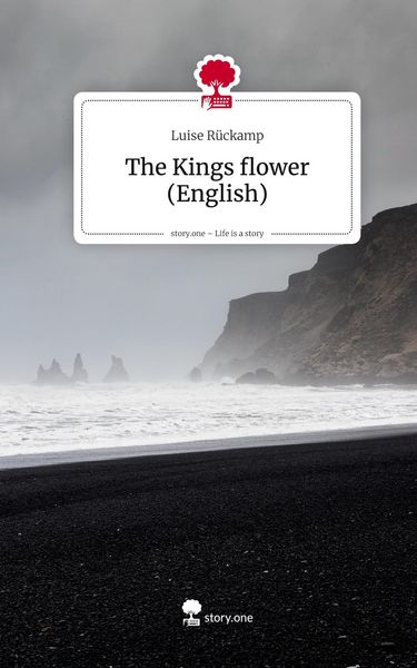 Produktbild: The Kings flower (English). Life is a Story - story.one