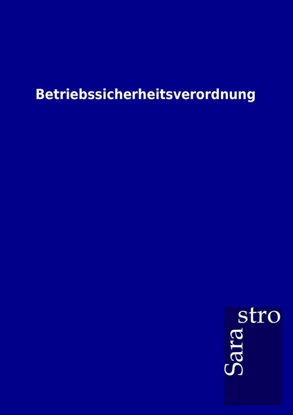 Produktbild: Betriebssicherheitsverordnung