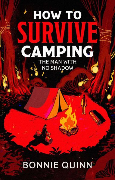 Produktbild: How to Survive Camping: The Man with No Shadow