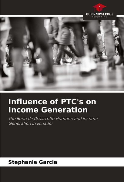 Produktbild: Influence of PTC's on Income Generation