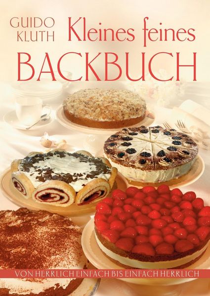 Produktbild: Kleines Feines Backbuch