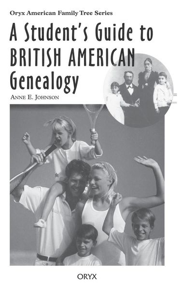Produktbild: A Student's Guide to British American Genealogy