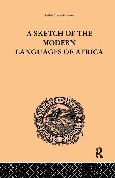 Produktbild: A Sketch of the Modern Languages of Africa