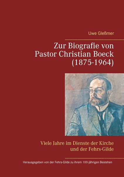 Produktbild: Zur Biografie von Pastor Christian Boeck (1875-1964)