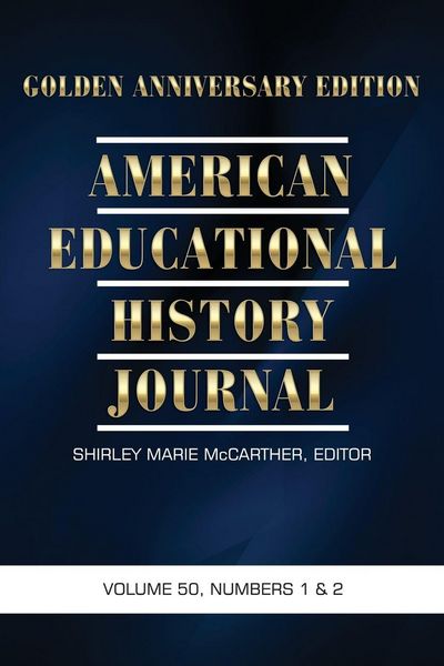 Produktbild: American Educational History Journal, Volume 50 Numbers 1 & 2 2023