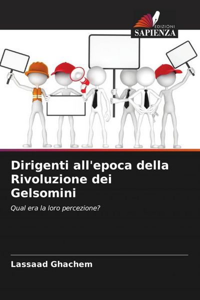 Produktbild: Dirigenti all'epoca della Rivoluzione dei Gelsomini