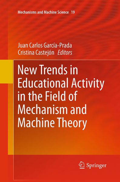 Produktbild: New Trends in Educational Activity in the Field of Mechanism and Machine Theory