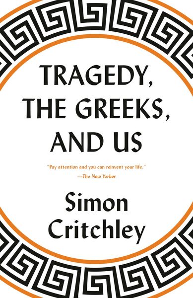 Produktbild: Tragedy, the Greeks, and Us