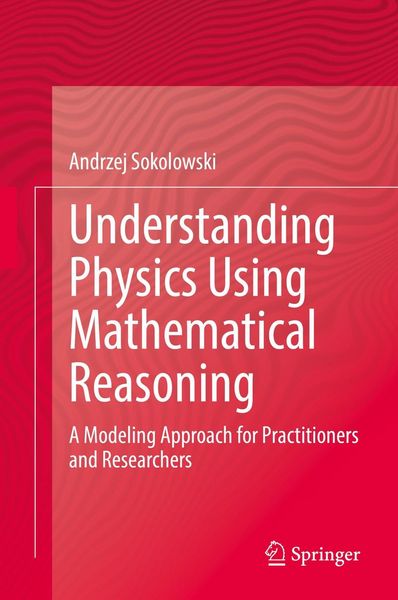 Produktbild: Understanding Physics Using Mathematical Reasoning