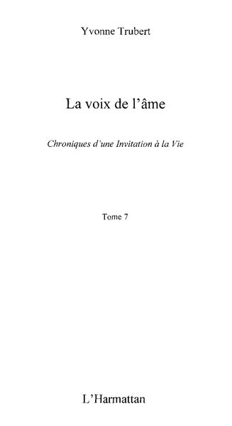 Produktbild: La voix de l'Ame - chroniques d'une invitation a la vie - to