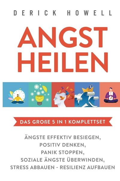 Produktbild: Angst heilen - Das gro&szlig;e 5 in 1 Komplettset