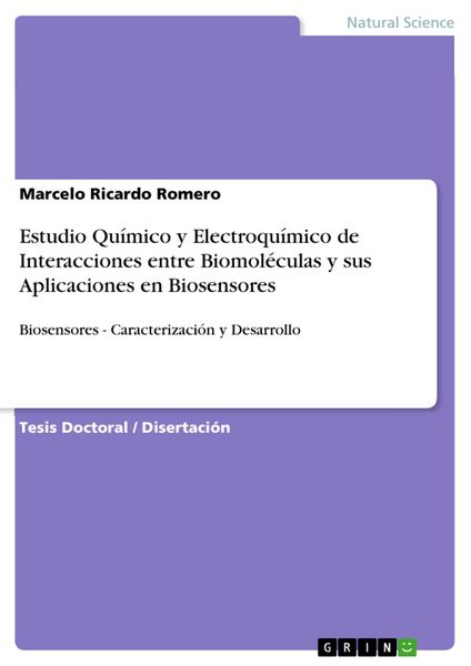 Produktbild: Estudio Qu&iacute;mico y Electroqu&iacute;mico de Interacciones entre Biomol&eacute;culas y sus Aplicaciones en Biosensores