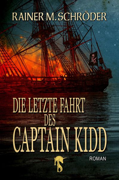 Produktbild: Die letzte Fahrt des Captain Kidd