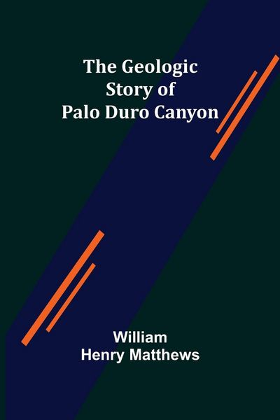 Produktbild: The Geologic Story of Palo Duro Canyon