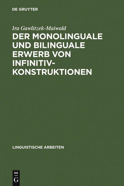 Produktbild: Der monolinguale und bilinguale Erwerb von Infinitivkonstruktionen