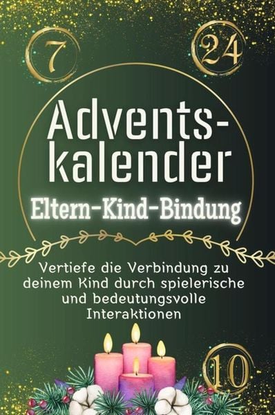 Adventskalender Eltern-Kind-Bindung - Das perfekte Geschenk für Frauen und Männer 2024