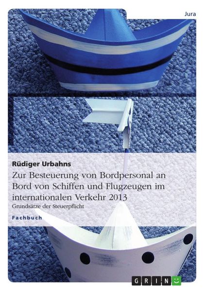 Produktbild: Zur Besteuerung von Bordpersonal an Bord von Schiffen und Flugzeugen im internationalen Verkehr 2013