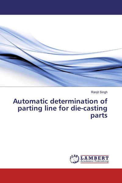 Produktbild: Automatic determination of parting line for die-casting parts
