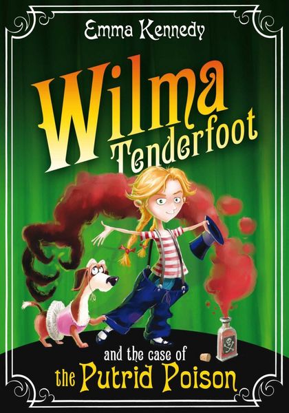Produktbild: Wilma Tenderfoot and the Case of the Putrid Poison