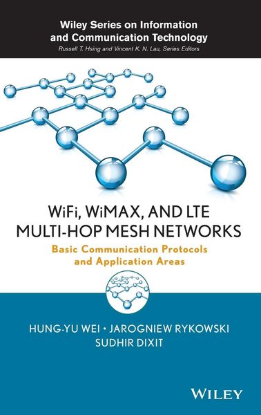 Produktbild: WiFi, WiMAX and LTE Multi-hop Mesh Networks