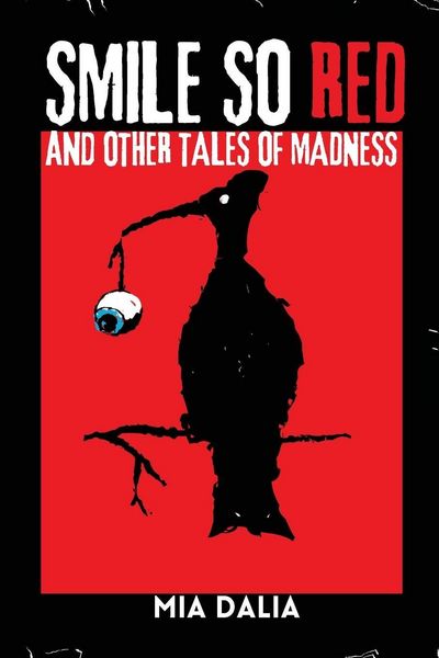 Produktbild: Smile So Red and Other Tales of Madness
