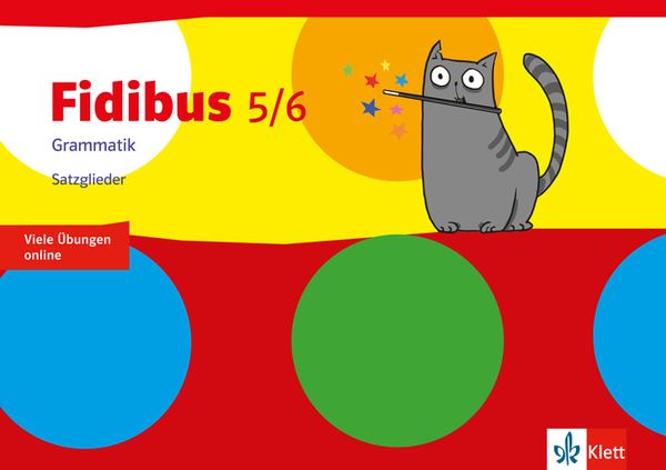 Fidibus 5/6. Grammatik - Satzglieder, Geheftet von , Klett Schulbuchverlag, 9783122179762