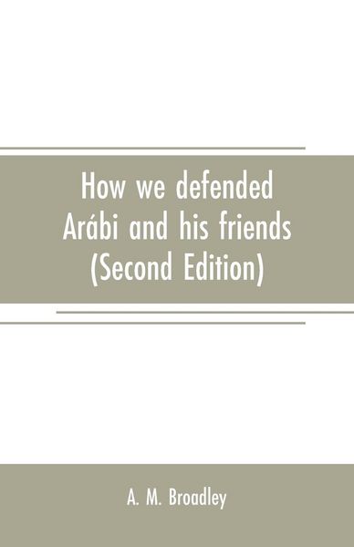 Produktbild: How we defended Ar&aacute;bi and his friends