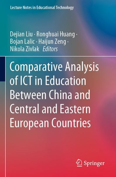 Produktbild: Comparative Analysis of ICT in Education Between China and Central and Eastern European Countries