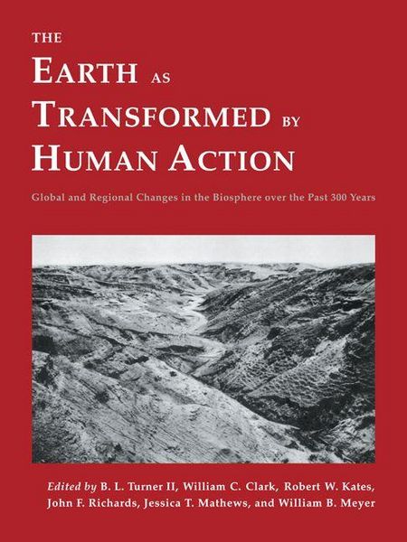 Produktbild: The Earth as Transformed by Human Action